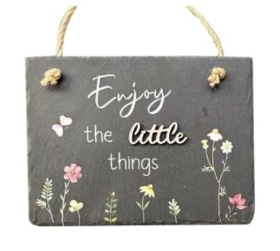 Enjoy The Little Things Slate 15cm
